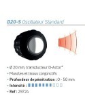 Transducteur D-Actor® D20-S Oscillateur Standard